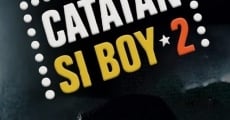 Película Catatan Si Boy 2