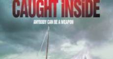 Filme completo Caught Inside