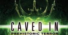 Caved In: Prehistoric Terror (2006) stream