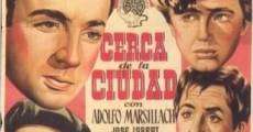 Cerca de la ciudad (1952) stream