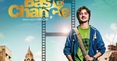 Bas Ek Chance (2015)