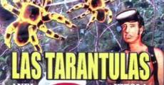 Filme completo Las tarántulas