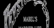 Mabel's Married Life (1914) stream