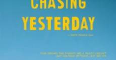 Filme completo Chasing Yesterday