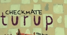 Turup (Checkmate) film complet
