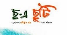 Chha-e Chhuti streaming