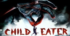 Filme completo Child Eater