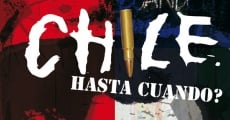 Película Chile: ¿Hasta cuándo?