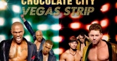 Chocolate City: Vegas Strip