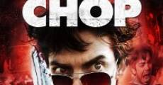 Chop (2011) stream