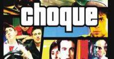 Choque (2005) stream