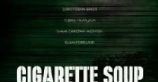 Cigarette Soup (2017)