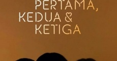 Cinta Pertama, Kedua & Ketiga