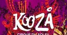 Filme completo Cirque du Soleil: Koozå