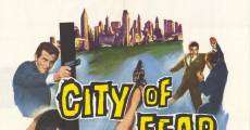 City of Fear film complet