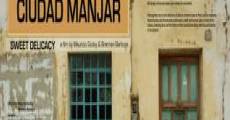 Ciudad Manjar streaming