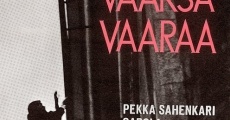 Vaaksa vaaraa (1965) stream