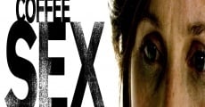 Filme completo Coffee Sex You