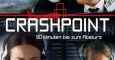 Crashpoint - 90 Minuten bis zum Absturz film complet