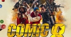 Comic 8: Casino Kings - Part 2 streaming