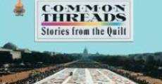 Ver película Common Threads: Stories from the Quilt