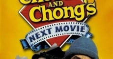 Cheech and Chong's Next Movie