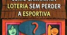 Como Ganhar na Loteria sem Perder a Esportiva (1971) stream