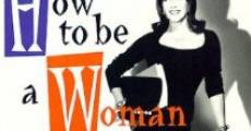 Cómo ser mujer y no morir en el intento (1991) stream