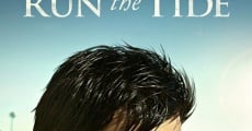 Run the Tide (2016) stream