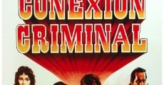 Película Conexión criminal