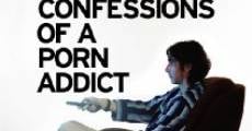 Película Confessions of a Porn Addict