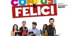 Confusi e felici (2014) stream