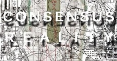 Consensus Reality (2018) stream