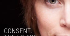 Consent: The Louise Nicholas Story streaming
