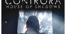 Película Controra - House of Shadows