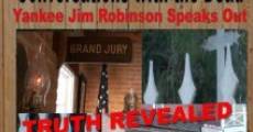 Conversations with the Dead: Yankee Jim Robinson Speaks Out (2011) stream