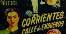 Corrientes... calle de ensueños! (1949) stream