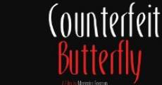 Película Counterfeit Butterfly