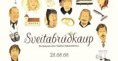 Sveitabrúðkaup streaming