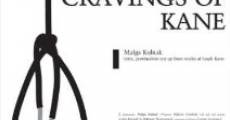Cravings of Kane film complet