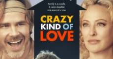 Película Crazy Kind of Love