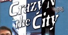 Película Crazy n' the City