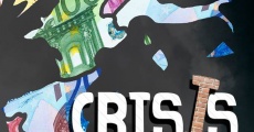 Crisis, ¿qué crisis? (2015) stream