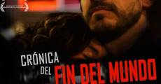 Crónica del fin del mundo (2012) stream