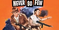 Never So Few (1959) stream