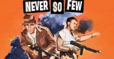 Never So Few (1959)