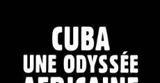 Película Cuba, una odisea africana