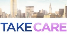 Take Care film complet