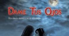 Filme completo Dame tus ojos (Abril y Mayo)