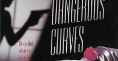 Dangerous Curves film complet